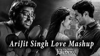 Arijit Singh Love Mashup | Jukebox | Feelings of love  | Best of 2023 | Bollywood songs