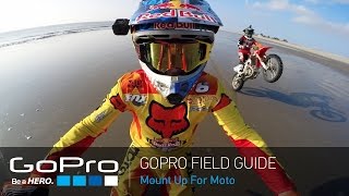 GoPro: HERO4 Session Field Guide - Mount up for Moto!