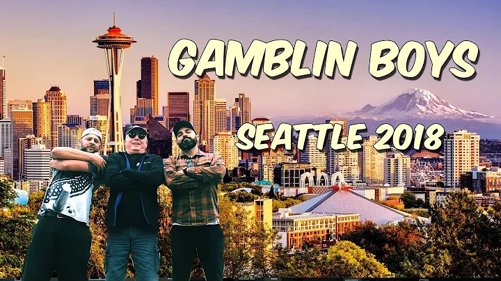 The Gamblin Boys Take Seattle