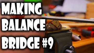 Making the Balance Bridge again! Watchmaking Vlog #31