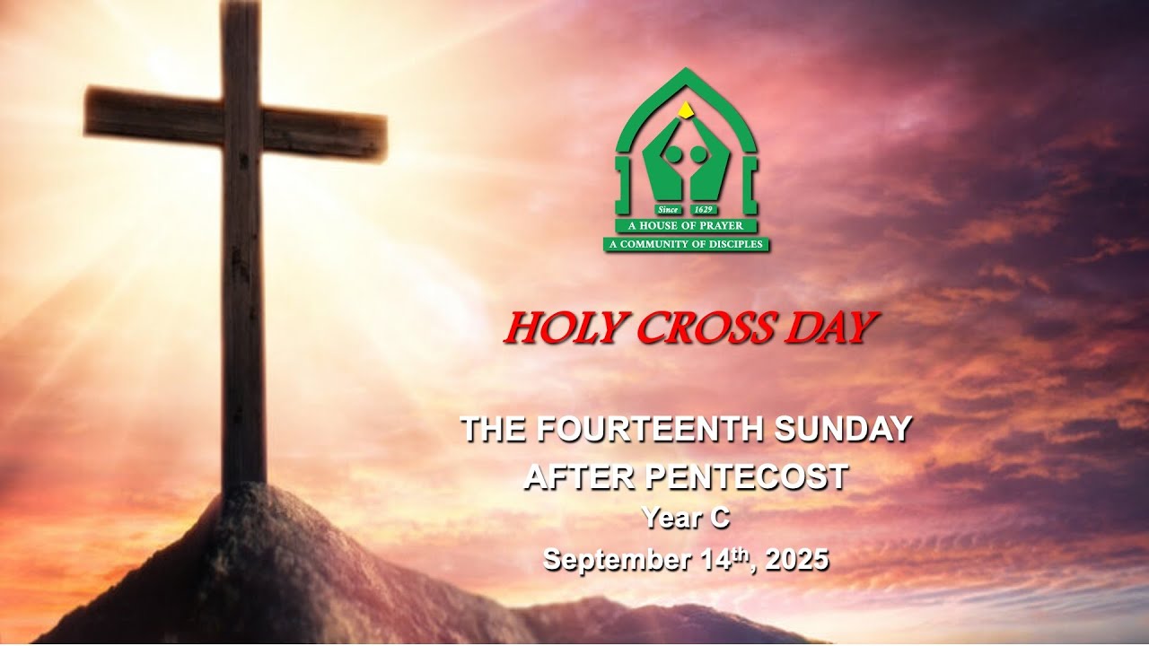Christ Church Parish Church - 9:30 AM Service (Holy Cross Day - 2025)