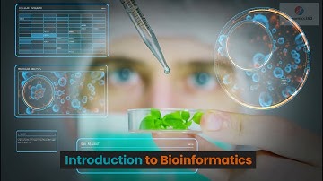 Introduction to Bioinformatics
