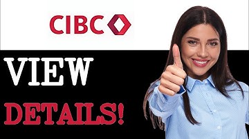 How To See Your CIBC Account Details (2025)