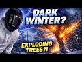 Dark Winter, Exploding Trees, and the Storm Nobody Is Explaining