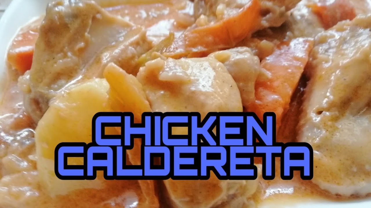 CHICKEN CALDERETA ll luzyville - YouTube