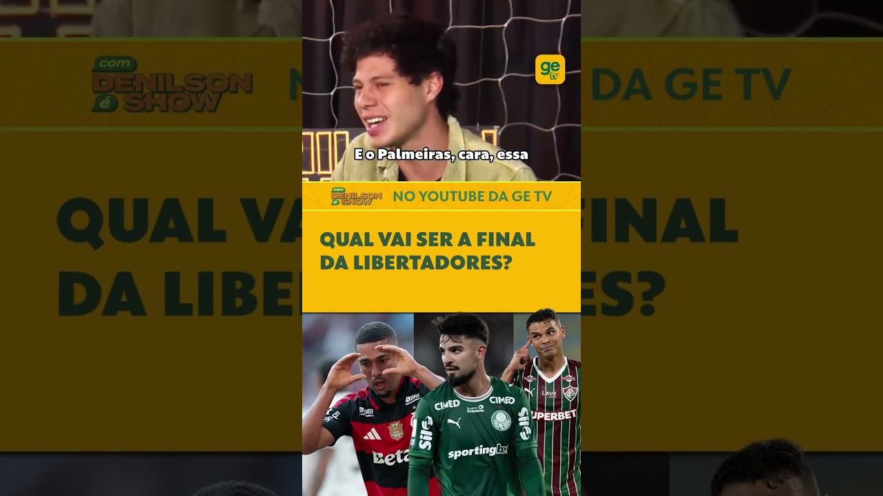 FLAMENGO, PALMEIRAS E FLUMINENSE: QUEM VAI ESTAR NA FINAL DA LIBERTADORES??? | DENILSON SHOW #shorts