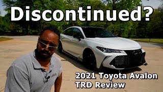 Best Handling (yet discontinued)? - 2021 Toyota Avalon TRD Review