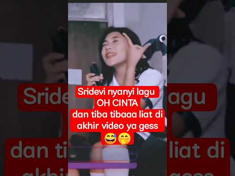 sridevi nyanyi lagu oh cinta dan tiba2 afan datang bisa pas bgt ya😅🤭#sridevida5 #defan #magic5 #pypシ