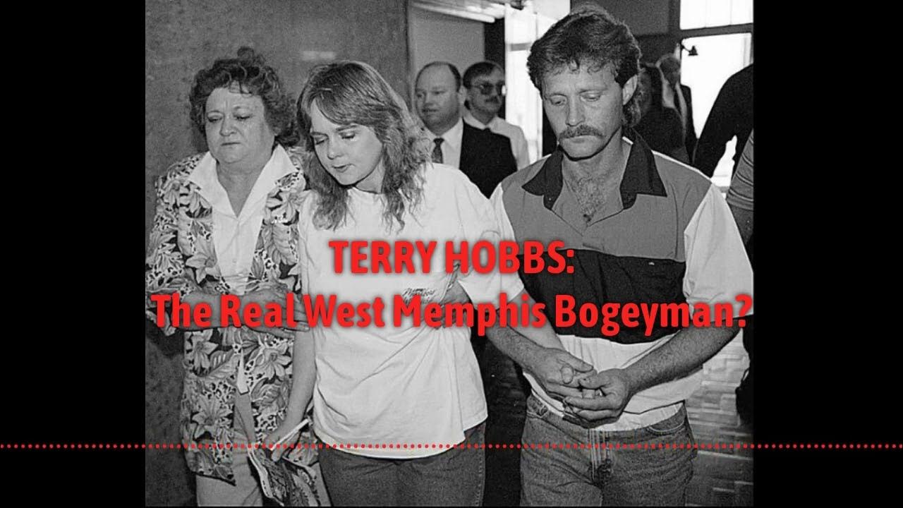 Terry Hobbs The Real West Memphis Bogeyman? YouTube