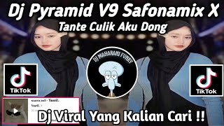 DJ PYRAMID V9 KOKOKA SAFONAMIX X TANTE CULIK AKU DONG X PAPA MUDA MASHUP BY YUSRIL VIRAL TIKTOK 2024