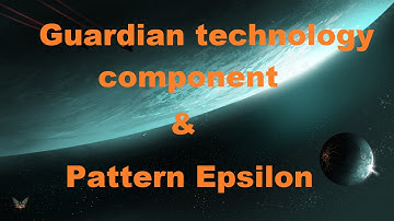 Guardian technology  component  and pattern Epsilon data