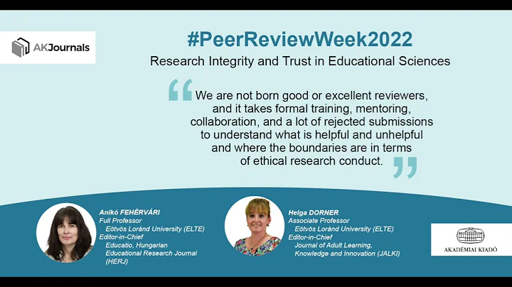 Research Integrity and Trust in Educational Sciences - AKJournals podcast for Peer Review Week 2022