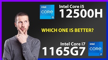 INTEL Core i5 12500H vs INTEL Core i7 1165G7 Technical Comparison