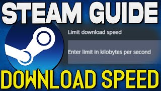 How To Limit Download Speed on Steam (2024)