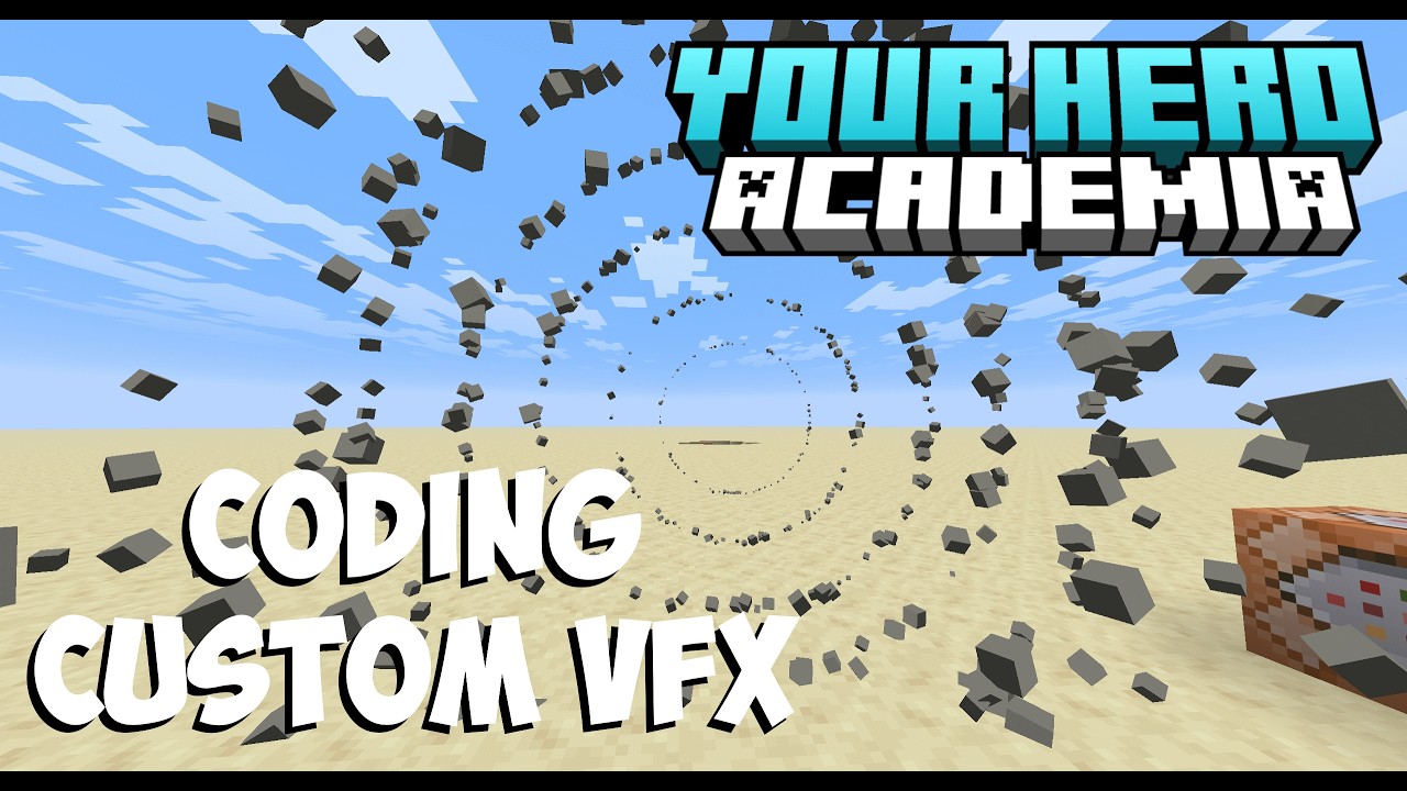 Coding CUSTOM VFX for the My Hero Academia Minecraft Mod! - YouTube