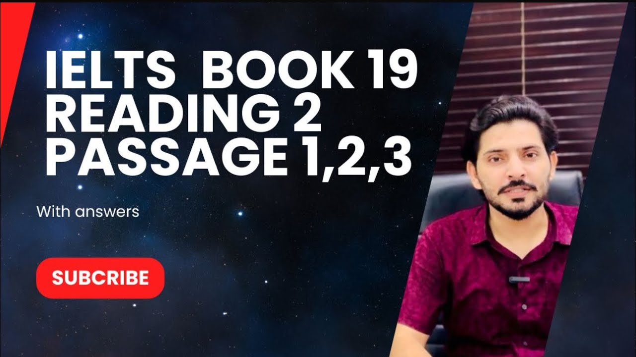 Book 19 IELTS reading activity 2| passage 1,2,3 |by Talha Yaseen