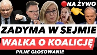 AWANTURA w Sejmie 🔴 NA ŻYWO | Wotum Hennig-Kloski – Tusk ratuje koalicję | PiS przegrywa głosowanie