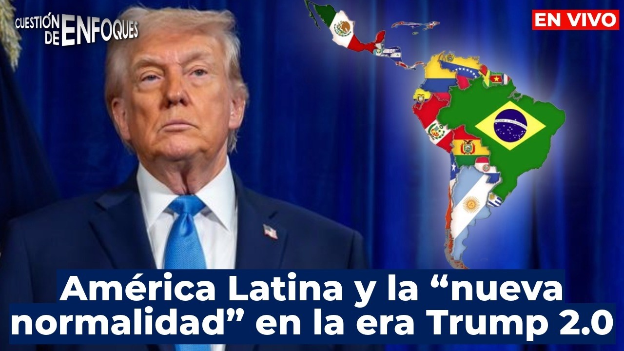 América Latina y la “nueva normalidad” en la era Trump 2.0 | CDE💡𝗰𝗼𝗻 𝗠𝗶𝗴𝘂𝗲𝗹 𝗖á𝗹𝗶𝘅 | EN VIVO 🔴