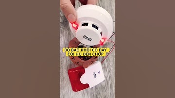 BỘ BÁO KHÓI CÓ DÂY CÒI HÚ ĐÈN CHỚP #moli #fire #smoke #smokealarm #alarm #baochay