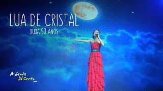 LUA DE CRISTAL - Sandy (Xuxa 50 Anos - 2013) chords