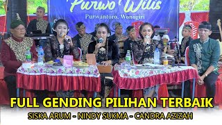 Full Gending - Gending  Pilihan Terbaik Uyon Uyon Srepeg Palaran Pangkur Nyamleng - Cs. Purwo Wilis