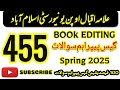 AIOU Code 455 Book Editing Guess Paper Spring 2025 455 Important Questions 2025 | AIOU Moon Academy