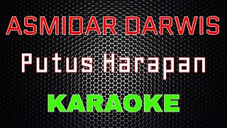 Asmidar Darwis - Putus Harapan [Karaoke] | LMusical