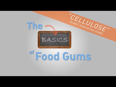 Cellulose - The Basics of Food Gums