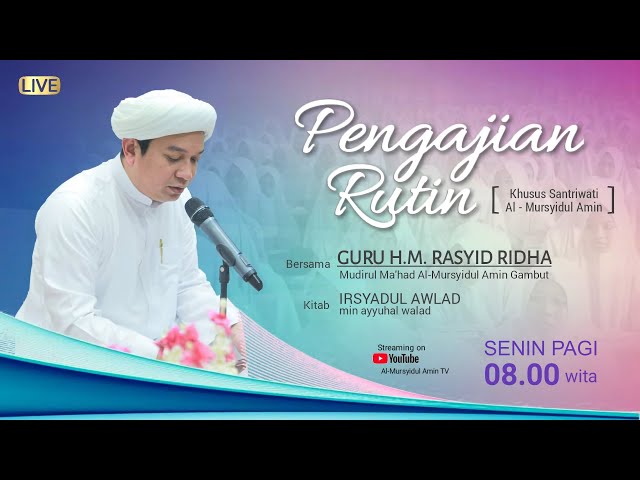 [LIVESTREAM] Kajian Kitab IRSYADUL AWLAD | T.G.H. M. RASYID RIDHA | Senin, 6 Mei 2024 class=