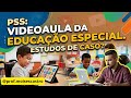 PSS 2026/2027: Videoaula da Educação Especial