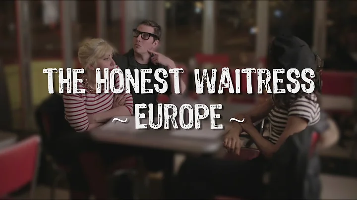 The Honest Waitress: Europe