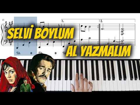 Selvi Boylum Al Yazmalım | Film Müziği | Piyano Notaları | Piano Cover