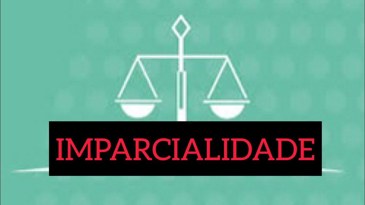 O que é ser IMPARCIAL? Confira as palavras do mundo jurídico - YouTube