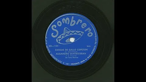 Alejandro Santiesteban - Zancas De Gallo Copeton -...