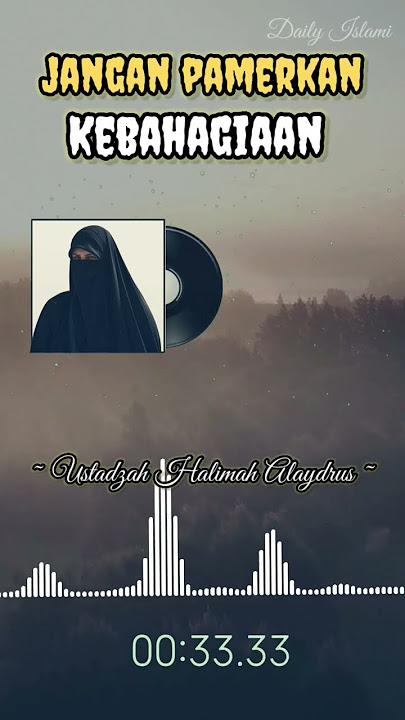 Jangan Pamerkan Kebahagiaan - Ustadzah Halimah Alaydrus #storywaislami #fyp #shortvideo #feedshorts