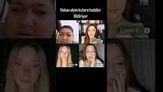 Hakan Abi Kızlara Haddini Bildiriyor Şleyen Şfet Şfetbeniöneçıkar