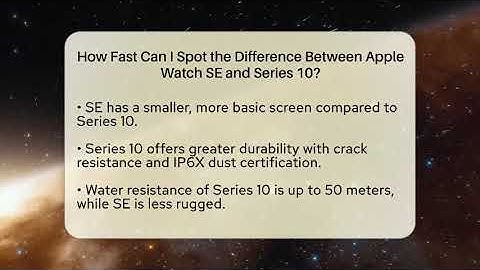 How Fast Can I Spot the Difference Between Apple Watch SE and Series 10? - Talking Tech Trends