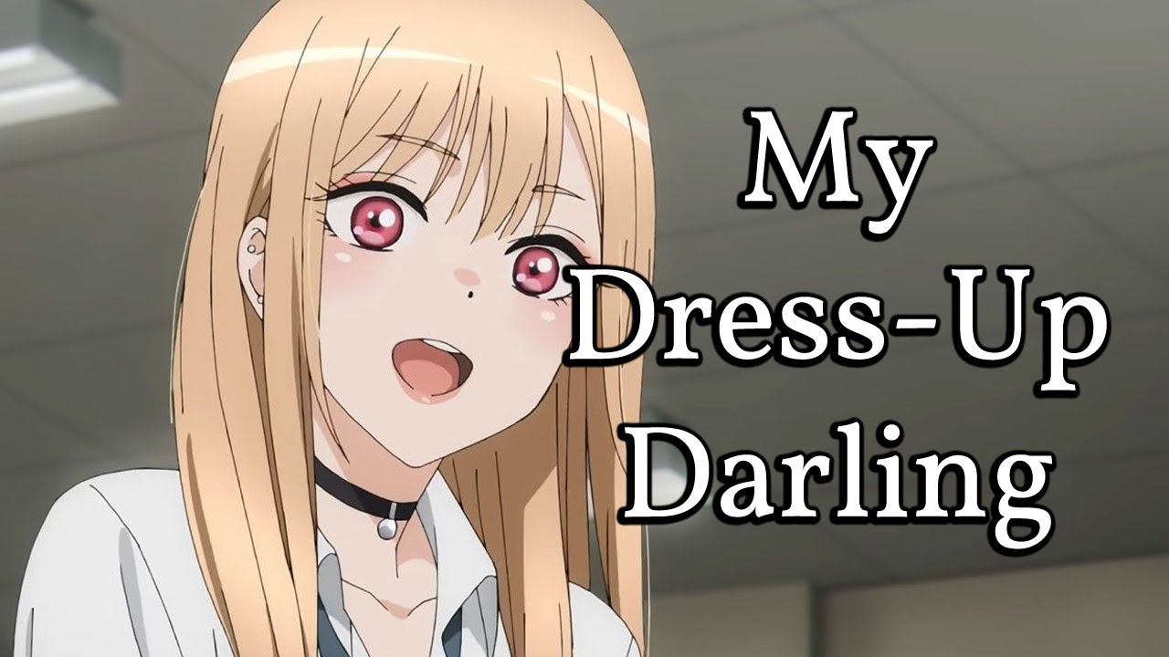 Let's Talk About My Dressup Darling YouTube