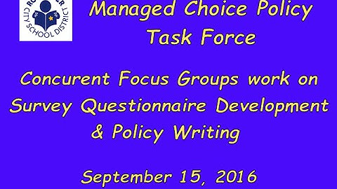 2016-09-15 - MCPTF - Concurent Focus Grps   Survey Questionnaire & Policy Writing