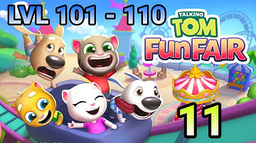 [Android/IOS] Talking Tom Fun Fair Gameplay Full HD by Outfit7 Limited -  PART 11 (Level 101 - 110)