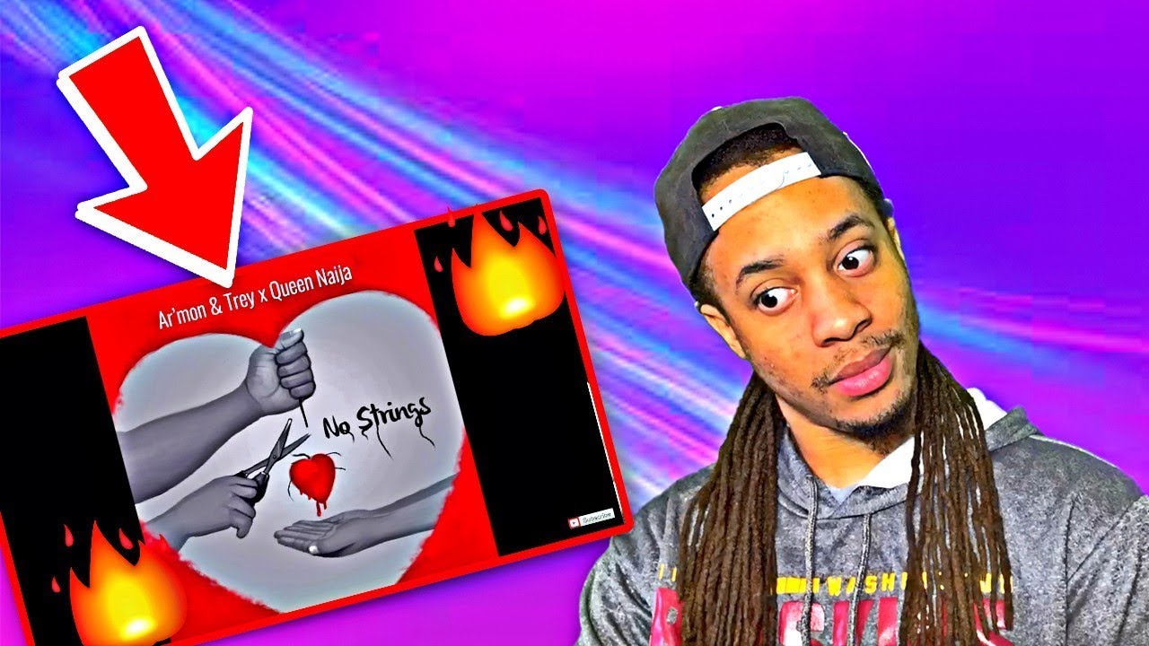 Ar’mon And Trey ft. Queen Naija No Strings Song Of The Year! My