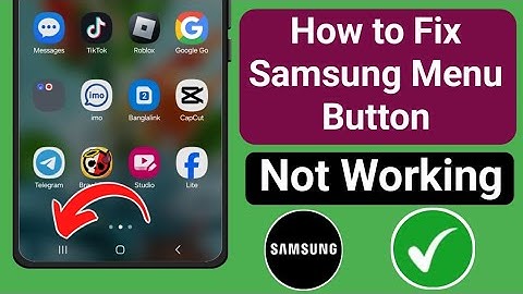 How to Fix Samsung Menu Button Not Working Problem | Menu/Recent Button Not Working