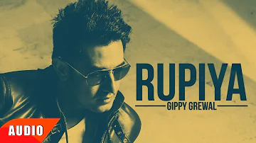 Rupiya (Full Audio Song) | Gippy Grewal | Punjabi Audio Song | Speed Records