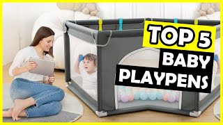 Top 5 Best Baby Playpen Of 2025
