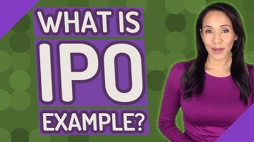 What is IPO example?