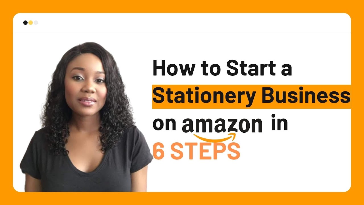 How to Start a Stationery Business on Amazon in 6 Steps - YouTube