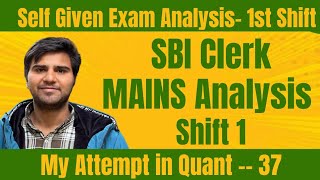 SBI CLERK MAINS SELF GIVEN EXAM ANALYSIS - 2023