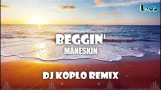 Måneskin - Beggin' [DJ Koplo Remix]