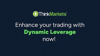 Introducing ThinkTrader’s latest feature: Dynamic Leverage