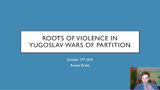 Roots of Violence in Yugoslav Wars of Partition